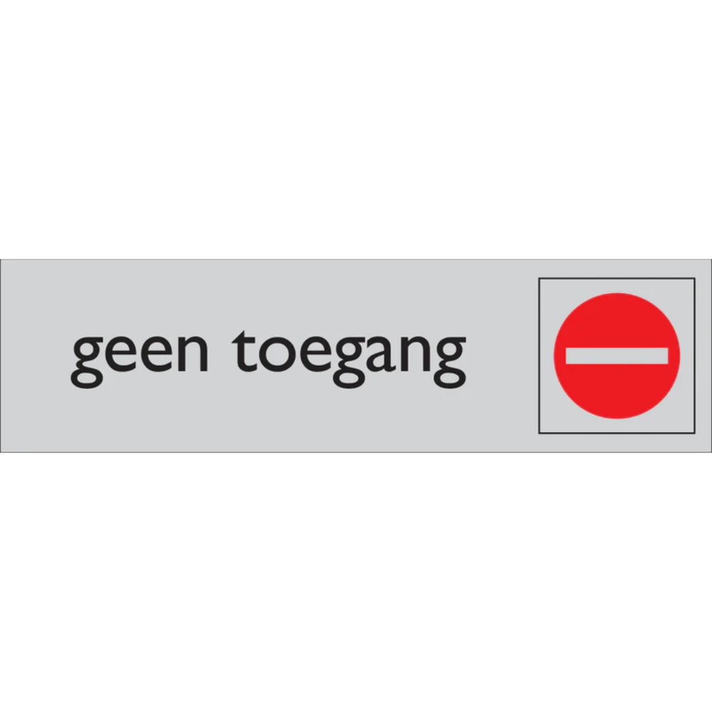 Pictogram geen toegang tekst rood grijs zelfklevende pvc